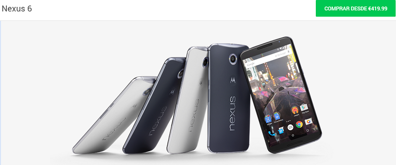 Nexus 6 a 419.99 euros en el Google Play