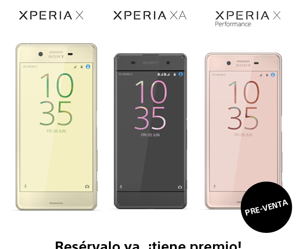 La nueva gama Sony Xperia X ya disponible para reservar