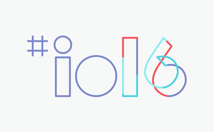 Google I/O 2016: Android N, VR, y mucho más